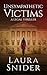 Unsympathetic Victims (Ashley Montgomery #1)