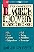The Complete Divorce Recovery Handbook by John P. Splinter