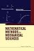Mathematical Methods For Mechanical Sciences