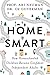 Home Smart - How Homeschool...