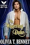 The Wagering Duke