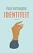 Identiteit by Paul Verhaeghe