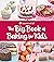 The Big Book of Baking for ...