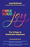 Free Your Joy: Th...