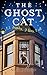 The Ghost Cat: 12 decades, 9 lives, 1 cat
