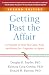 Getting Past the Affair: A ...