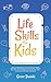 Life Skills for Kids by Grace Daniels