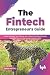The Fintech Entrepreneur’s Guide by Ashok Mittal