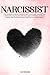 Narcissist: The Complete Gu...