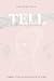 TELL: Women’s Devotional
