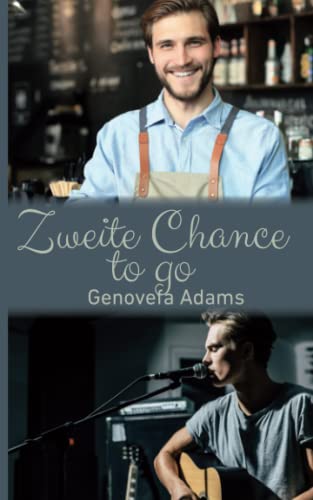 Zweite Chance to go (German Edition)