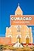 Curacao Travel Guide 2023: ...