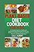 Plant Based Diet Cookbook f...