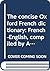 The concise Oxford French dictionary by Abel Chevalley