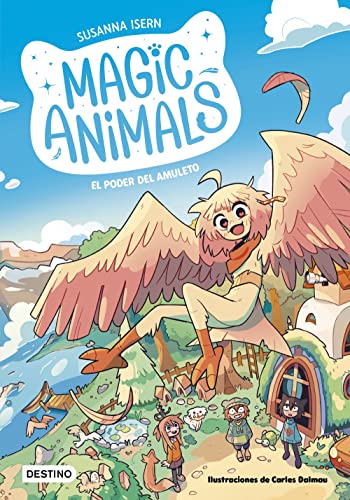 Magic Animals 1. El poder del amuleto (Paperback)