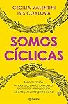 Somos cíclicas