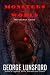 Monsters of the World by George Lunsford