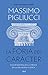 La forja del carácter: Una búsqueda de la virtud en la filosofía clásica