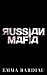 Russian Mafia - Tome 1 (French Edition)