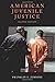 American Juvenile Justice