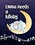 Emma Needs a Lullaby