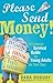 Please Send Money, 2E by Dara Duguay