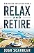 Relax & Retire: Debunking I...
