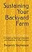 Sustaining Your Backyard Fa...