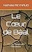 Le Cœur de Bâal: T1 - Le Temps des Obsidiens (French Edition)
