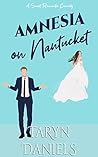 Amnesia on Nantucket (Nantucket Romantic Comedies #1)