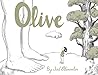 Olive by Jed Alexander