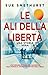 Le ali della libertà (Italian Edition)