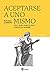 Aceptarse a uno mismo: Solo quien sabe de Dios conoce al hombre (Spanish Edition)