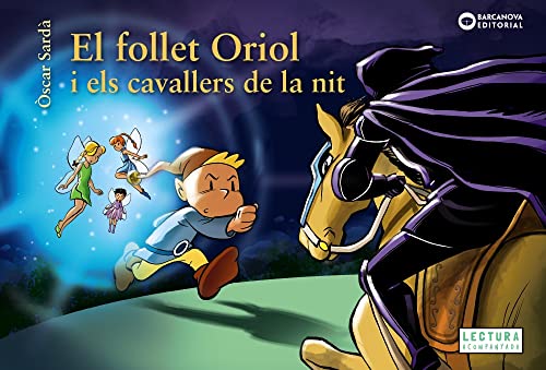 El follet Oriol i els cavallers de la nit (Hardcover)