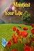 Manifest Your Life