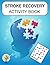 stroke recovery activity bo...
