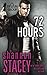 72 Hours: The Devlin Group Book 1