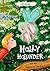 Holly Holunder und der magische Garten by Judith Merchant