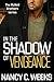 In the Shadow of Vengeance ...