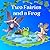 TWO FAIRIES AND A FROG