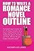 How To Write A Romance Nove...