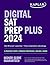 Digital SAT Prep Plus 2024 by Kaplan Test Prep Digital SAT Prep Plus 2024 by Kaplan Test Prep