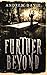 Further Beyond