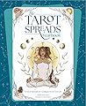 The Tarot Spreads...