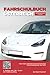 Fahrschulbuch Österreich: Grundwissen + B-Teil (German Edition)