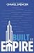 Built An Empire (Maximum Ev...