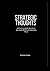 STRATEGIC THOUGHTS: A Pract...