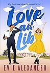 Love ad Lib by Evie Alexander