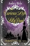 THE CURIOUS LIFE ...