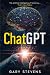 ChatGPT: The Artificial Int...